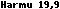 Harmu 19,9